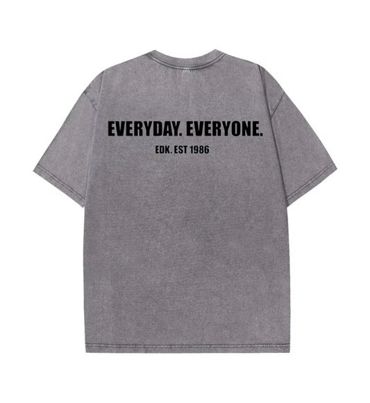 Everyday. Everyone.